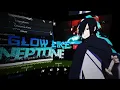 Glow Like Neptune And 6ft3 in Node