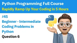 Problem Solving with Python Functions Question 6