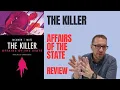 The Killer - Affairs of the State