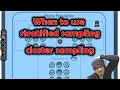 Stratified versus Cluster Sampling Methods DoRK
