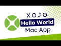 Build Your First Mac App with Xojo Hello World Tutorial