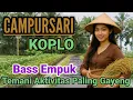 Lagu PALING POPULER) CAMPURSARI JAWA KOPLO KOLEKSI PILIHAN TEMANI AKTIVITAS COCOK UNTUK CEKSOUN,,