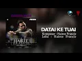 Download Lagu PREVIEW | Hairee Francis - Datai Ke Tuai