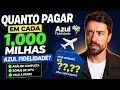 BONUS DE 317 Milhas Azul quando comprar e por quanto Analise completa