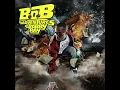 B.O.B - Airplanes, Pt. II (Feat. Eminem & Hayley Williams) (Clean)