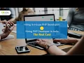 Hiring In-House vs Hiring PHP Developers From India - The Real Cost Comparison