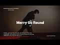 eaJ - Merry Go Round Lirik \u0026 Terjemahan Bahasa Indonesia