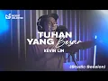 Download Lagu Kevin Lim - Tuhan Yang Besar [Studio Session]
