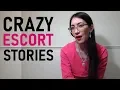 Crazy Escort Stories Sex Worker