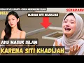 Lagu TAK DISANGKA‼️, Kisah Siti Khadijah Ini Mengubah Hidup Wanita Cantik China!”