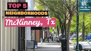 TOP 5 Neighborhoods In McKinney Texas to Live in - Best Subdivisions Real Estate Moving