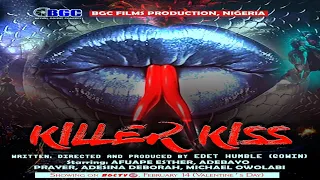 killer kiss a film by edet humble latest gospel film bgctv