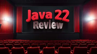 Java 22 Release Notes Review - Inside Java Newscast