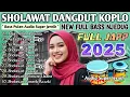 SHOLAWAT DANGDUT TERBARU 2025 | SHOLAWAT JIBRIL PEMBUKA PINTU REZEKI PALING MUSTAJAB TERBARU 2025
