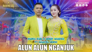 NANDA SARI FT GERRY MAHESA - ALUN ALUN NGANJUK I Mahesa Music