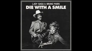 Lady Gaga Bruno Mars Die With A Smile Acoustic Instrumental 