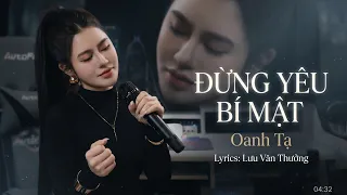 Đừng yêu bí mật