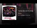 The Man Who Sold The World - Nirvana