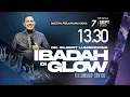 Download Lagu Ibadah Di GLOW 4 | 13.30 WIB | Minggu, 7 September 2025