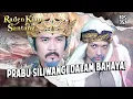 Download Lagu BAHAYA NIH! Ki Atmaja Berusaha Membunuh Siliwangi | RADEN KIAN SANTANG | EPS 357 (1/4)