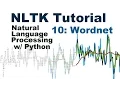 WordNet - Natural Language Processing With Python and NLTK p 10