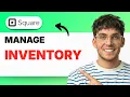 How to Manage Inventory in Square 2026 Full Guide
