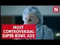 Most Controversial Super Bowl Commercials