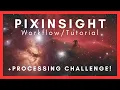 PixInsight OSC Tutorial - 2025 Workflow EASY Results Free Data Processing Challenge