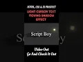 Light Cursor Text Moving Shadow Effect