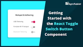 Getting Started with the React Toggle Switch Button