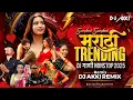Marathi Trending Nonstop 2025 Dj Songs | Hindi \u0026 Marathi Trending Mashup | Marathi |Dj Akki 