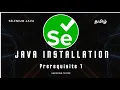 Prerequisites 1 Java Installation Selenium Java Beginners