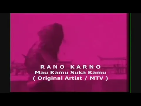 Download MP3 Rano Karno - Mau Kamu Suka Kamu