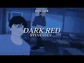 Download Lagu dark red - steve lacy|| slowed + lyrics + reverb (tik tok version)