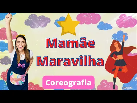 Download MP3 Mamãe maravilha - COREOGRAFIA FÁCIL - Dia das Mães - Vaneyse