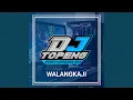 Download Lagu DJ Walangkaji