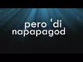 Gracenote x Chito Miranda - Bakit Ganyan Ka? (lyrics)