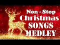 Download Lagu Nonstop Christmas Songs Medley 2024 🎄 Greatest Old Christmas Songs Medley 2024 🎅🏼