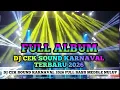 Lagu DJ CEK SOUND KARNAVAL TERBARU 2026 🔥 FULL BASS MIDDLE NROTOK NULUP
