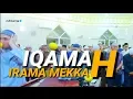Lagu CONTOH IQOMAH MERDU, NADA RENDAH IRAMA MEKKAH || RULIMAROYA