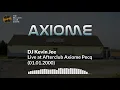 Download Lagu DJ Kevin Jee - Live at Afterclub Axiome Pecq (01.01.2000 - New Year / Le Nouvel An)