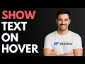 How to Show Text on Hover in Webflow QUICK GUIDE