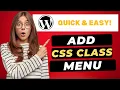 How To Add CSS Classes To WordPress Menu Items - FAST Easy