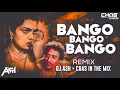 Download Lagu BANGO BANGO BANGO REMIX | DJ ASH | CHAS IN THE MIX