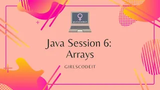 Java Session 6 Arrays