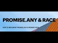 How to implement your own Promise any Promise race method