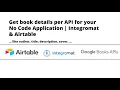 Get book details per API for your No Code Application for free Integromat Airtable