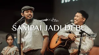 Download Natinson X Jinan Lakeisha - Sampai Jadi Debu (cover) MP3