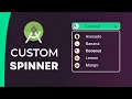 Android Custom Spinner Spinner Customization Step By Step - Android Studio Tutorial