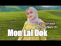 Download Lagu Joget Sanana | Mon Lal Dok | Remix Terbaru | Lagu Acara